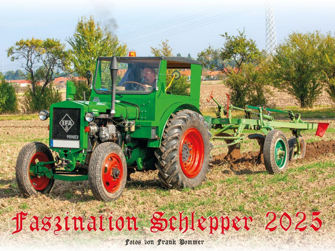 Bild: 9783948794712 | Faszination Schlepper Kalender 2025 | Alte Traktoren im Einsatz | 2025