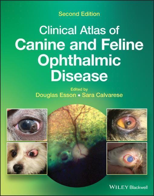 Cover: 9781119665847 | Clinical Atlas of Canine and Feline Ophthalmic Disease | Esson (u. a.)