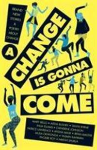Cover: 9781847158390 | A Change Is Gonna Come | Various Authors | Taschenbuch | Englisch