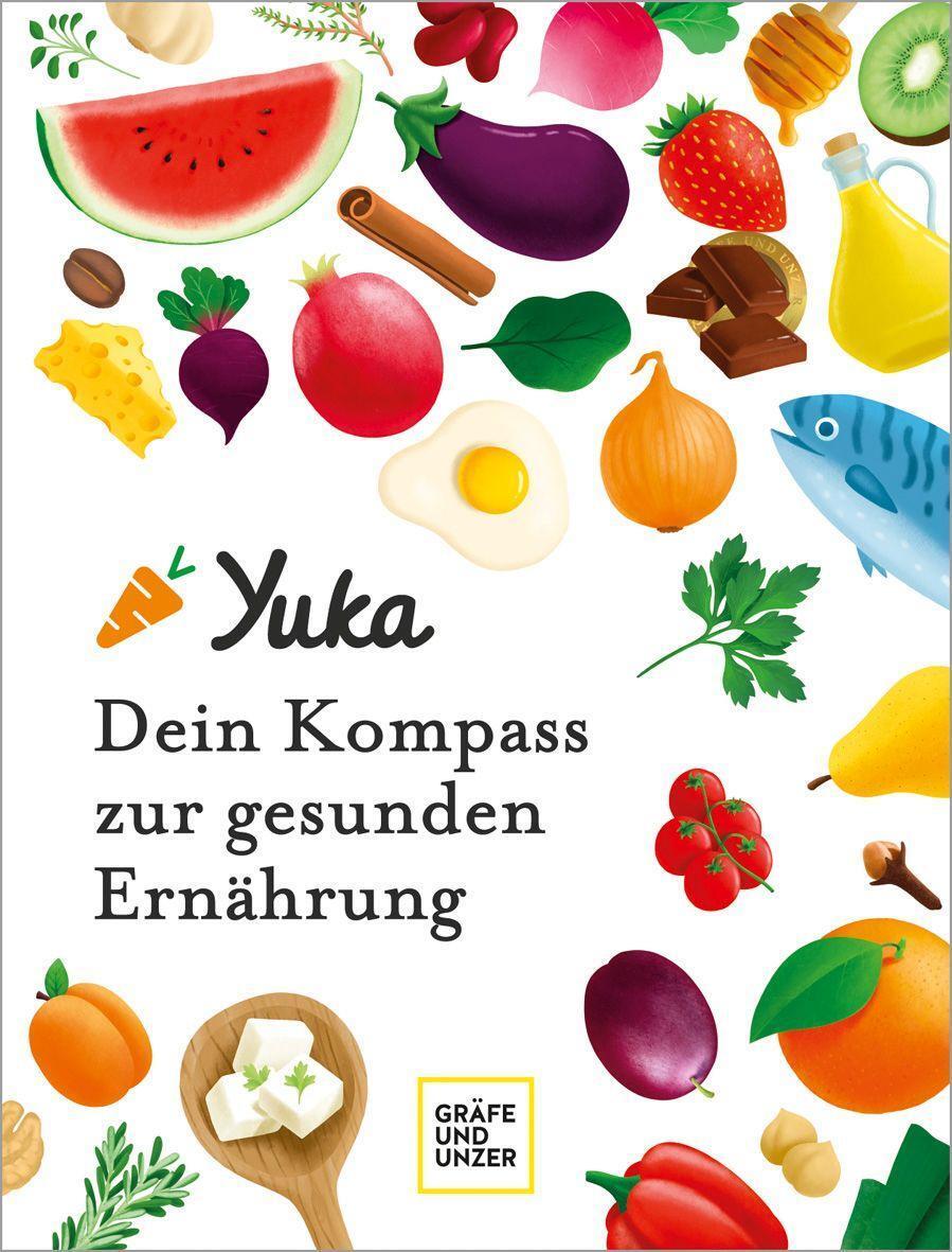 Cover: 9783833886775 | Yuka - Dein Kompass zur gesunden Ernährung | Anthony Berthou (u. a.)