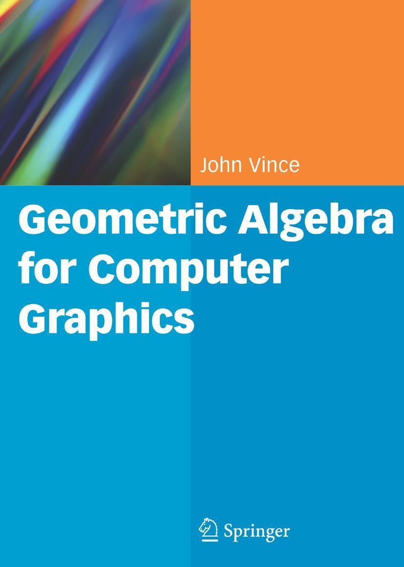 Cover: 9781849966979 | Geometric Algebra for Computer Graphics | John Vince | Taschenbuch