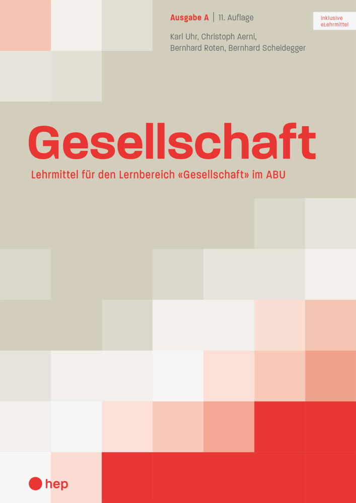 Cover: 9783035520460 | Gesellschaft Ausgabe A (Print inkl. eLehrmittel, Neuauflage 2022)