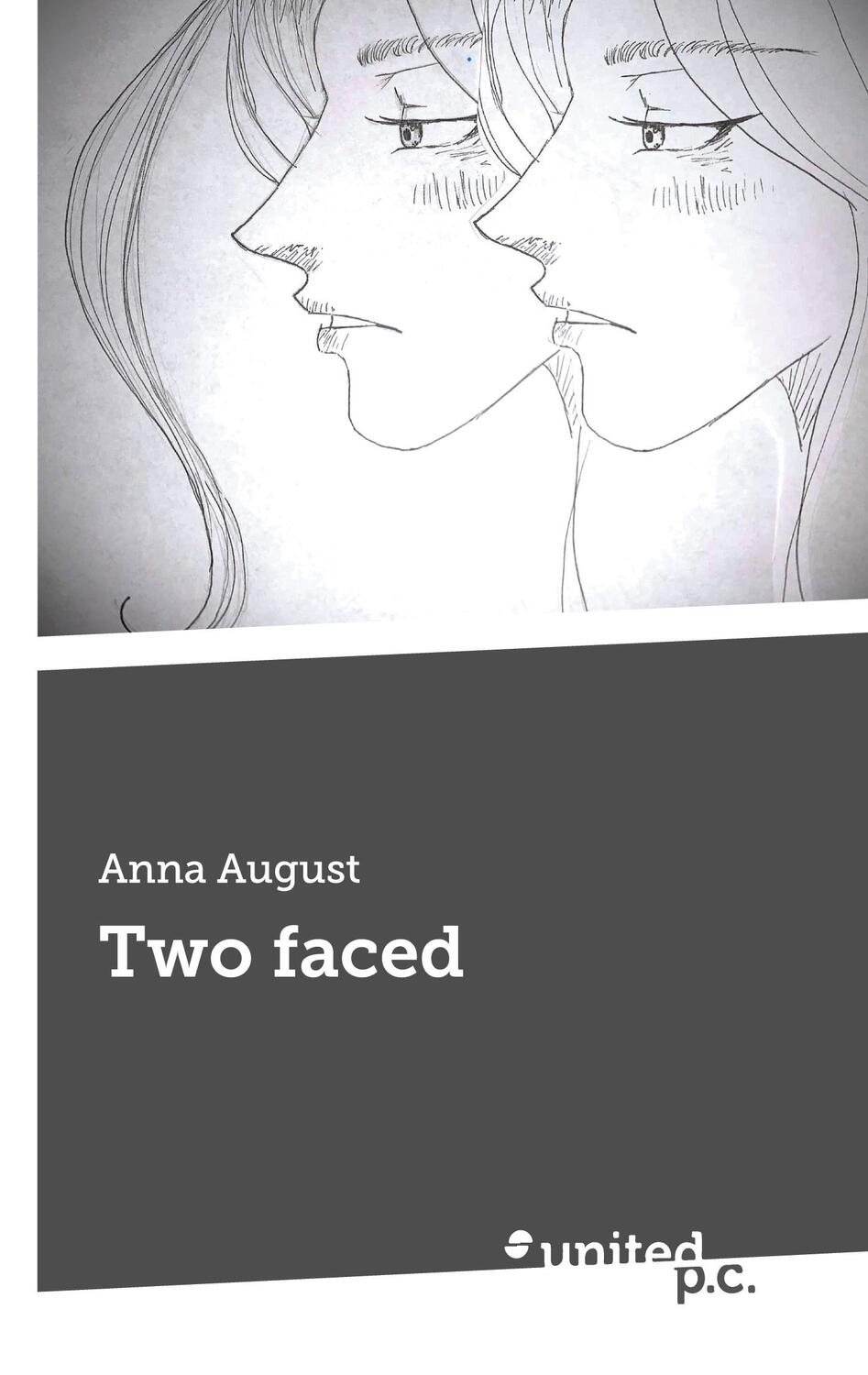 Cover: 9783710359002 | Two faced | Anna August | Taschenbuch | Paperback | 82 S. | Deutsch