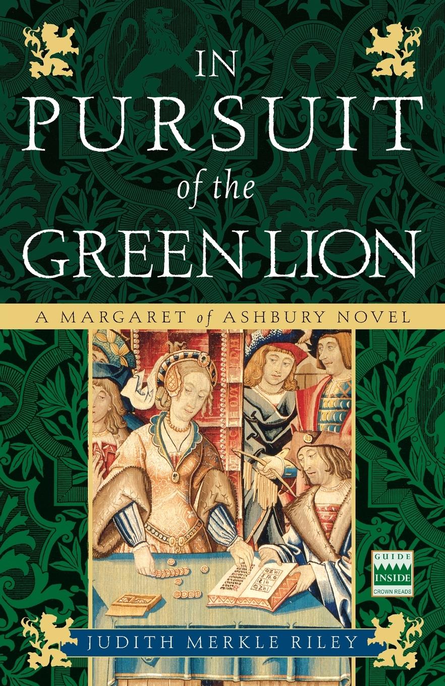 Cover: 9780307237880 | In Pursuit of the Green Lion | A Margaret of Ashbury Novel | Riley