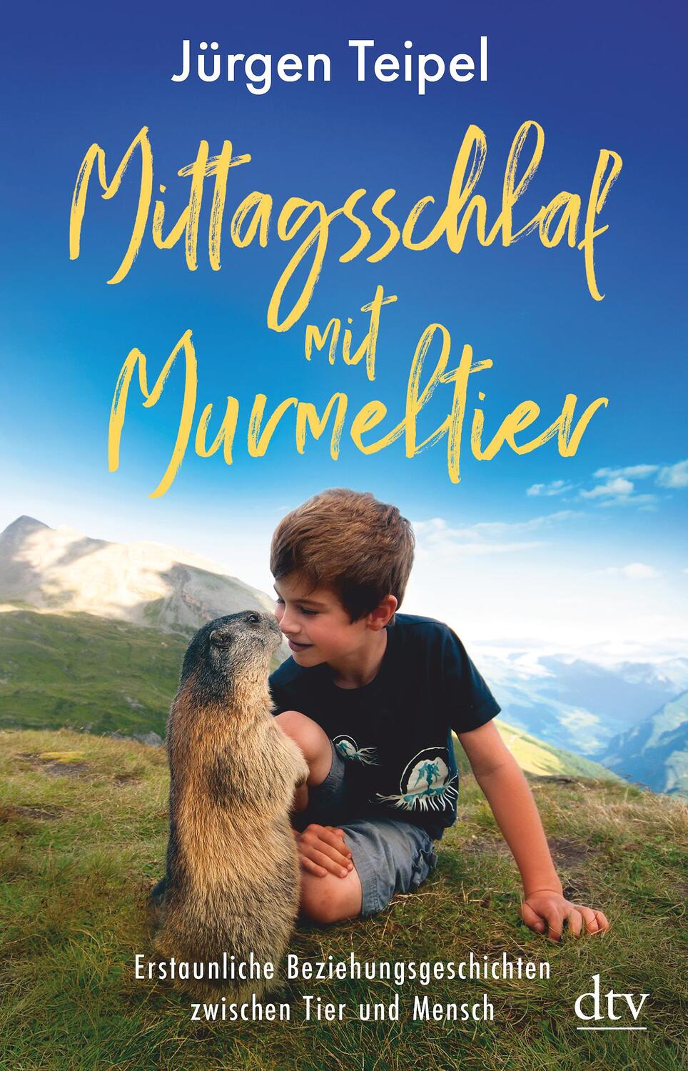 Cover: 9783423262903 | Mittagsschlaf mit Murmeltier | Jürgen Teipel | Taschenbuch | Deutsch