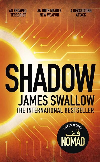 Cover: 9781785768569 | Shadow | A race against time to stop a deadly pandemic | James Swallow