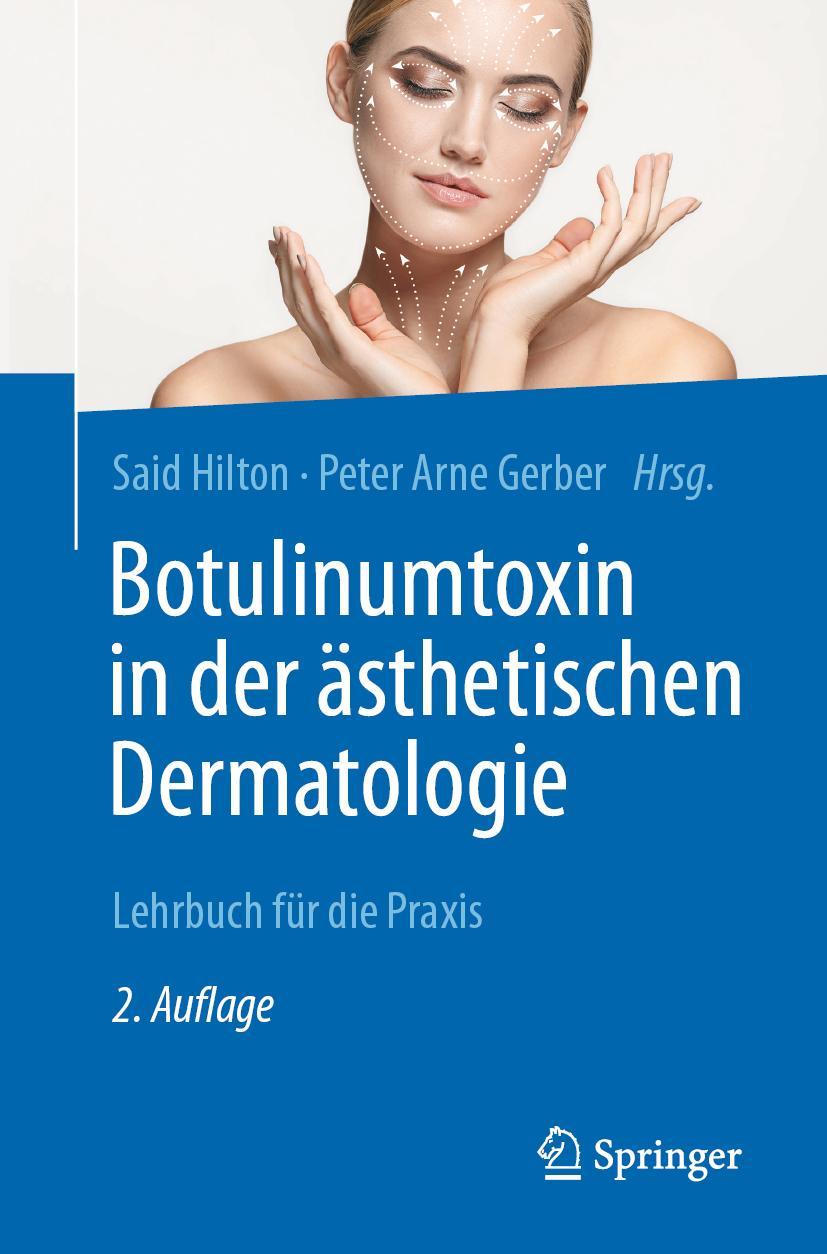 Cover: 9783662589526 | Botulinumtoxin in der ästhetischen Dermatologie | Gerber (u. a.) | X