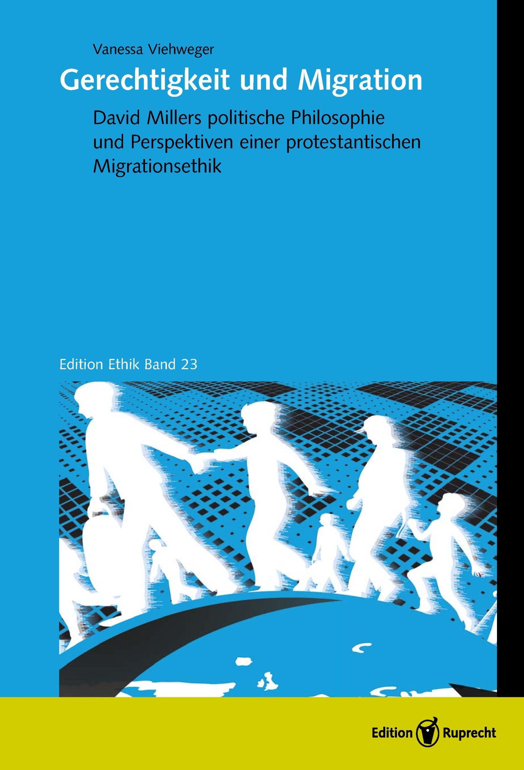 Cover: 9783846903919 | Gerechtigkeit und Migration | Vanessa Viehweger | Buch | Edition Ethik