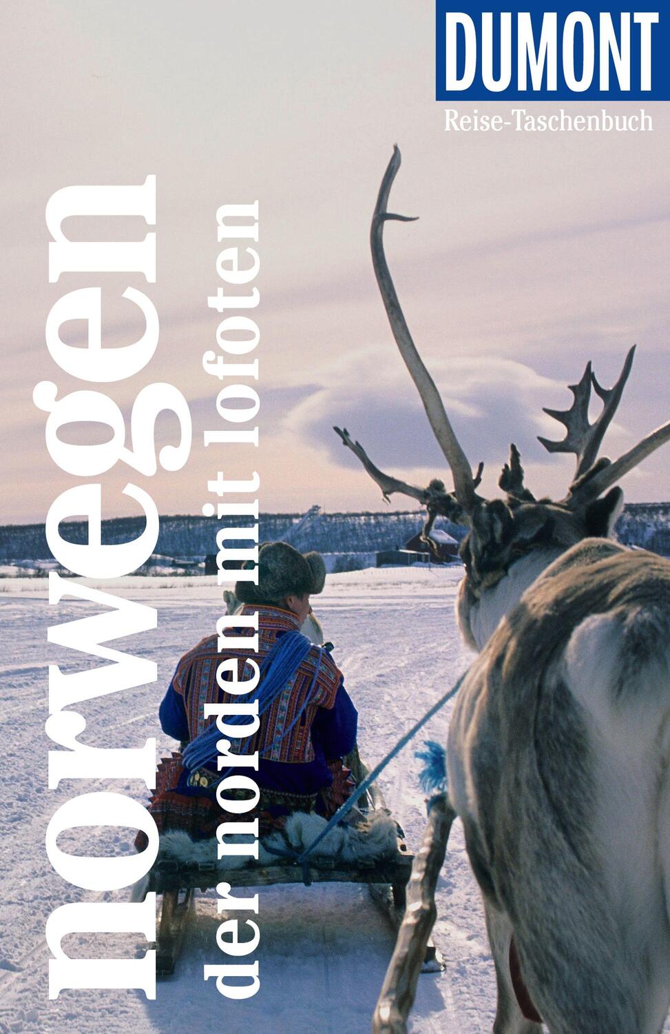 Cover: 9783616007113 | DuMont Reise-Taschenbuch Norwegen - Der Norden mit Lofoten | Buch