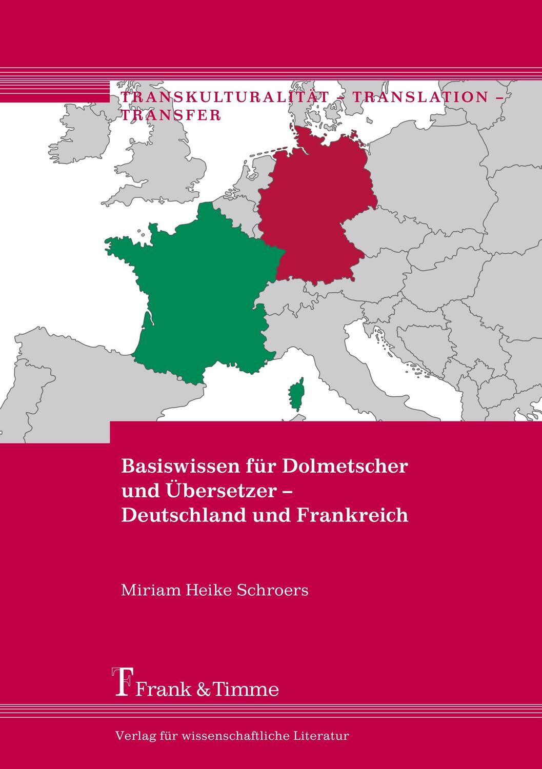 Cover: 9783732904853 | Basiswissen für Dolmetscher und Übersetzer ¿ Deutschland und...