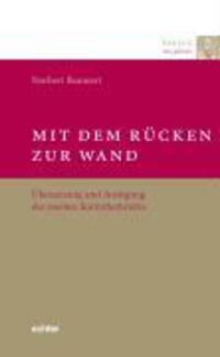 Cover: 9783429029746 | Mit dem Rücken zur Wand | Taschenbuch | 384 S. | Deutsch | 2008