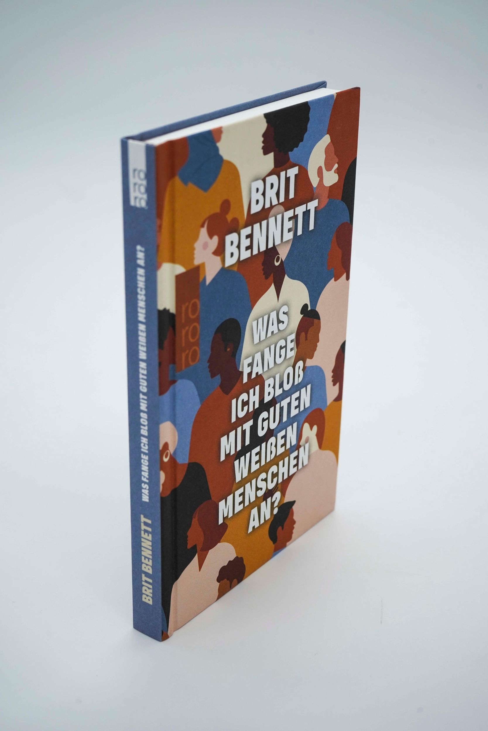 Bild: 9783499008412 | Was fange ich bloß mit guten weißen Menschen an? | Brit Bennett | Buch