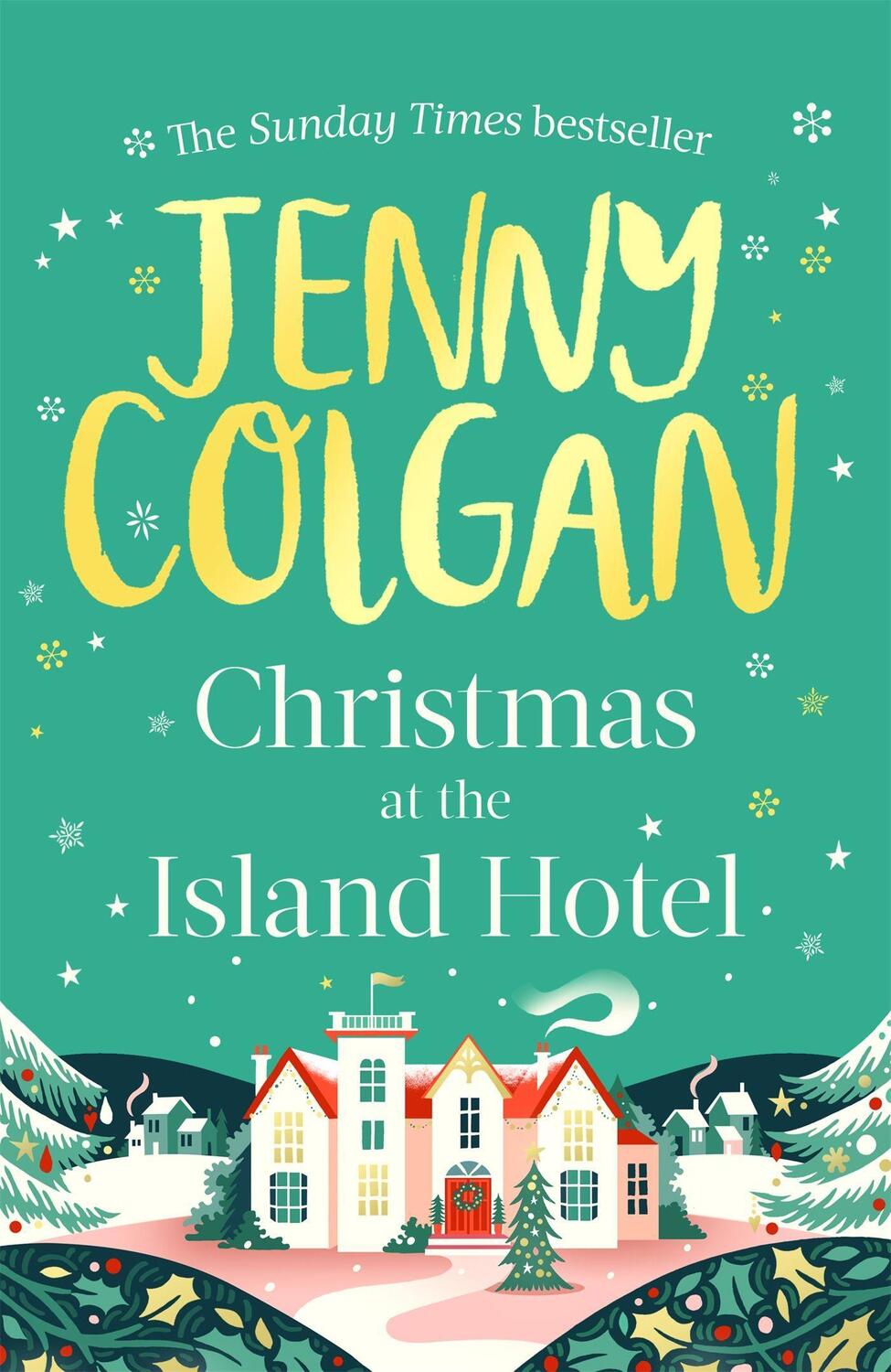Cover: 9780751580303 | Christmas at the Island Hotel | Jenny Colgan | Buch | Mure | Englisch