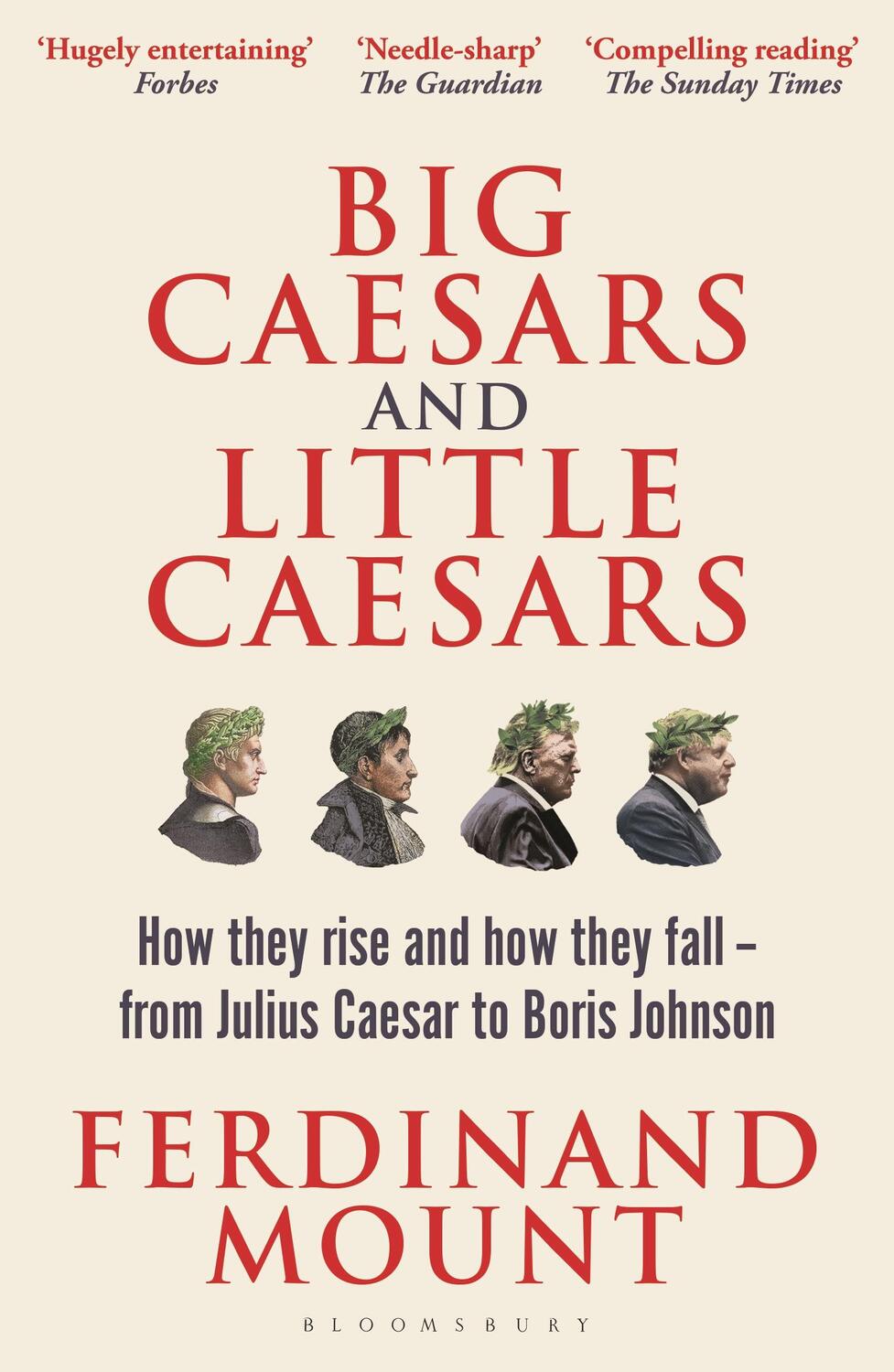 Cover: 9781399409728 | Big Caesars and Little Caesars | Ferdinand Mount | Taschenbuch | 2024