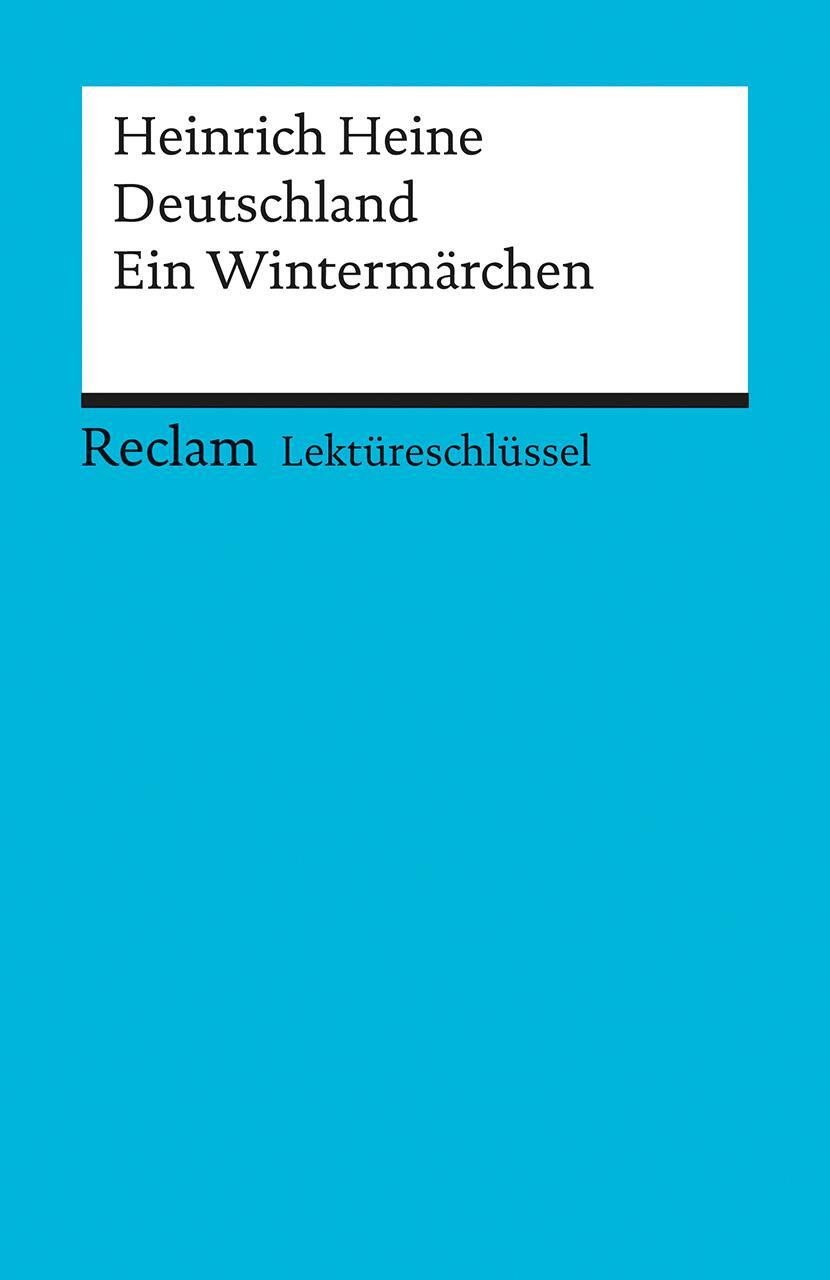 Cover: 9783150153253 | Deutschland. Ein Wintermärchen. Lektüreschlüssel für Schüler | Heine