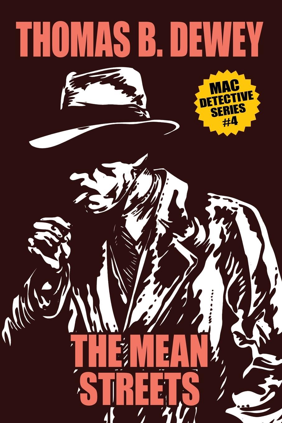 Cover: 9781479453092 | The Mean Streets | Mac #4 | Thomas B. Dewey | Taschenbuch | Englisch