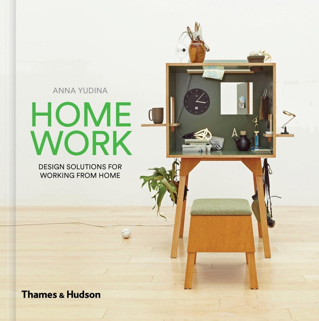 Cover: 9780500519806 | Home Work: Design Solutions for Working from Home | Anna Yudina | Buch