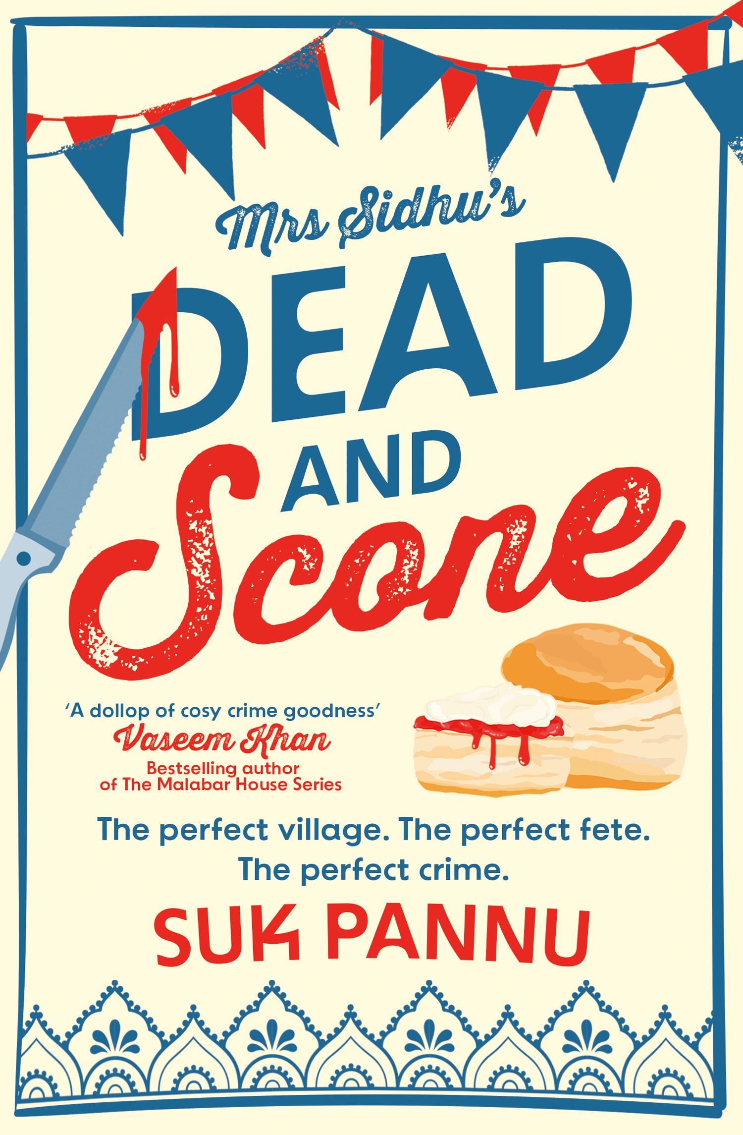 Cover: 9780008562960 | Mrs Sidhu's 'Dead and Scone' | Suk Pannu | Taschenbuch | Englisch