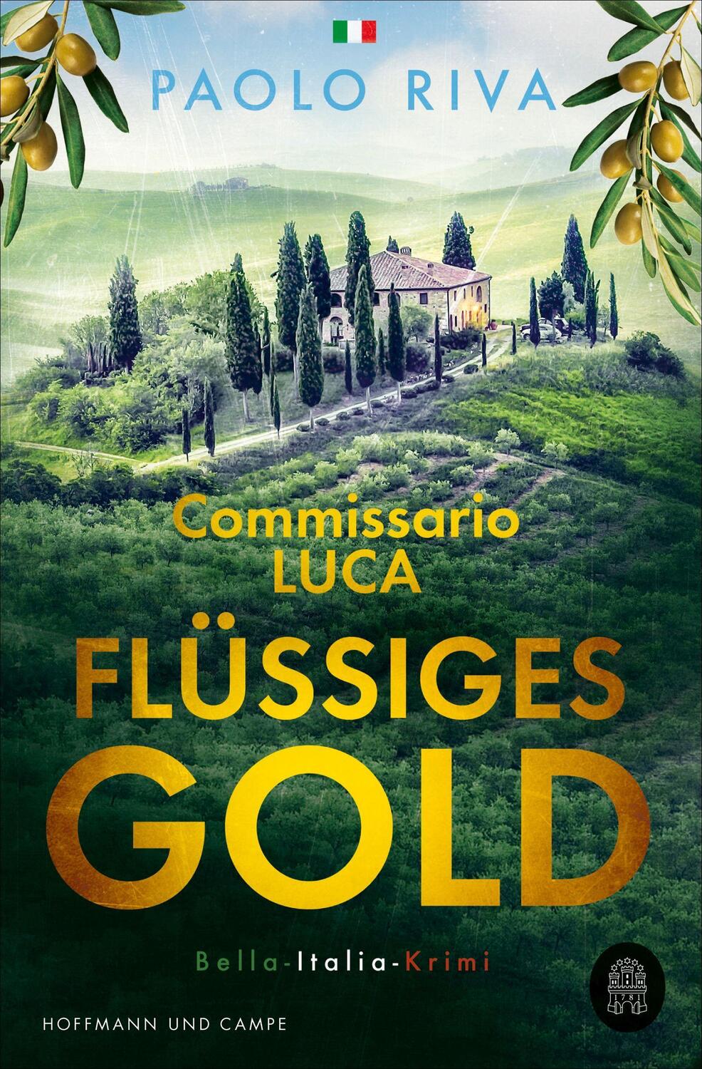 Cover: 9783455017601 | Flüssiges Gold | Commissario Lucas erster Fall. Ein Bella-Italia-Krimi