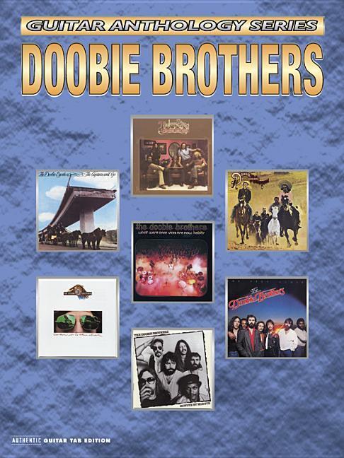 Cover: 9780757978814 | Guitar Anthology - Doobie Brothers | Doobie-Brothers | Taschenbuch