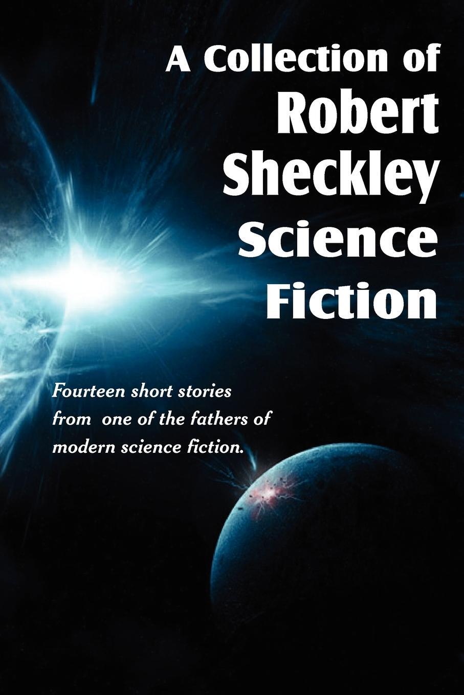 Cover: 9781612039831 | A Collection of Robert Sheckley Science Fiction | Robert Sheckley