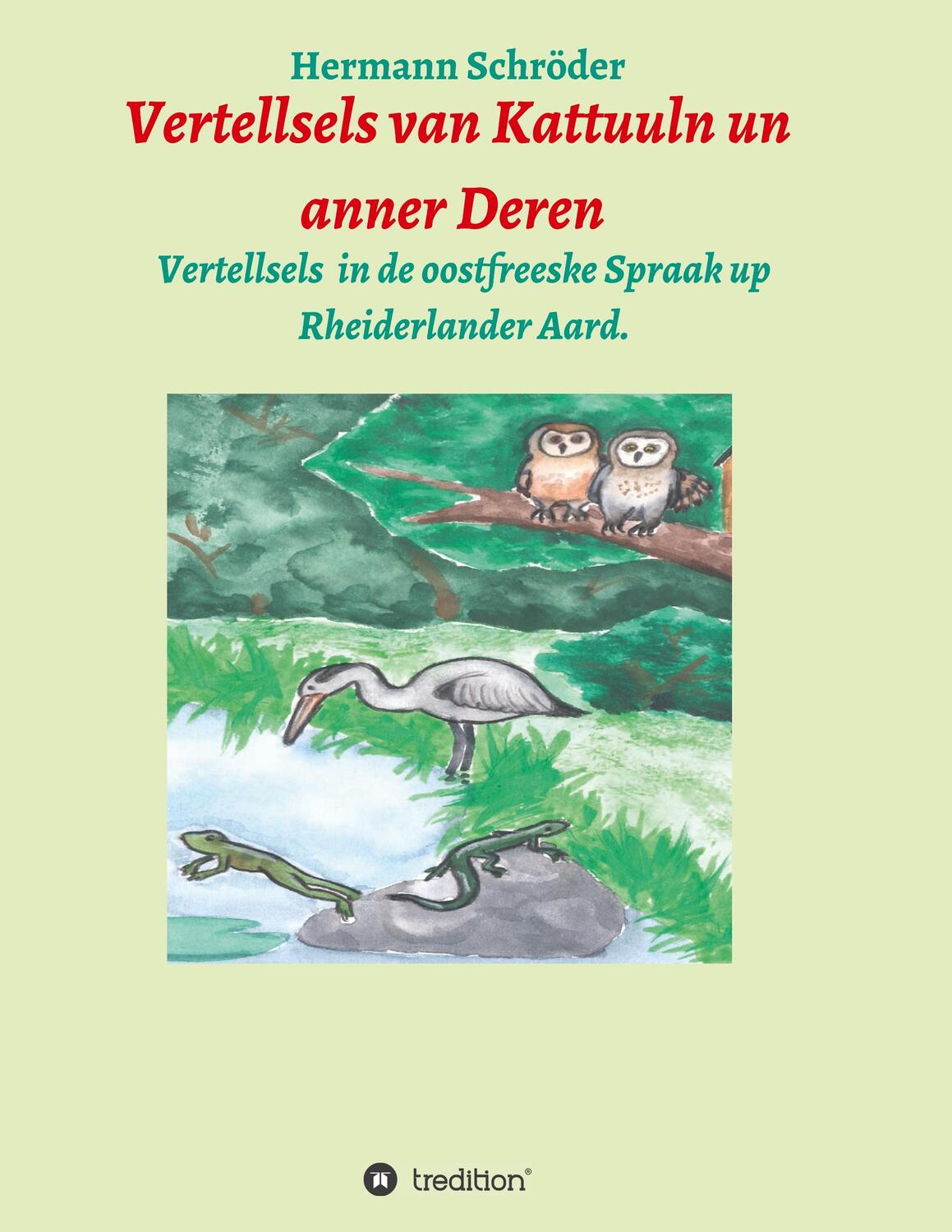 Cover: 9783749787210 | Vertellsels van Kattuuln un anner Deren | Hermann Schröder | Buch