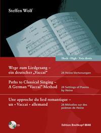 Cover: 9790004184387 | Wege zum Liedgesang - hohe Stimme (mit CD) | Steffen Wolf | Buch