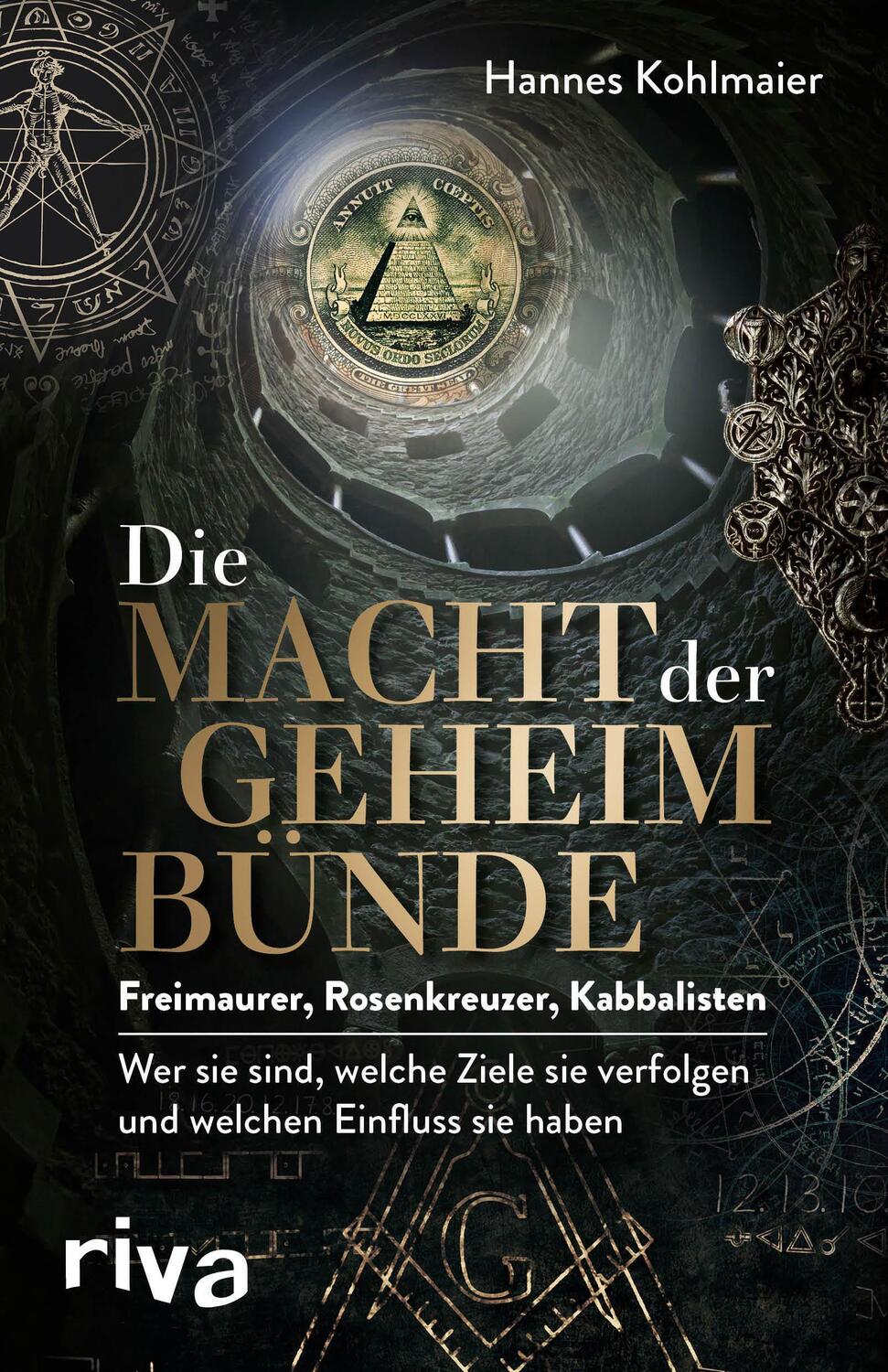 Cover: 9783742320131 | Die Macht der Geheimbünde | Hannes Kohlmaier | Taschenbuch | Deutsch