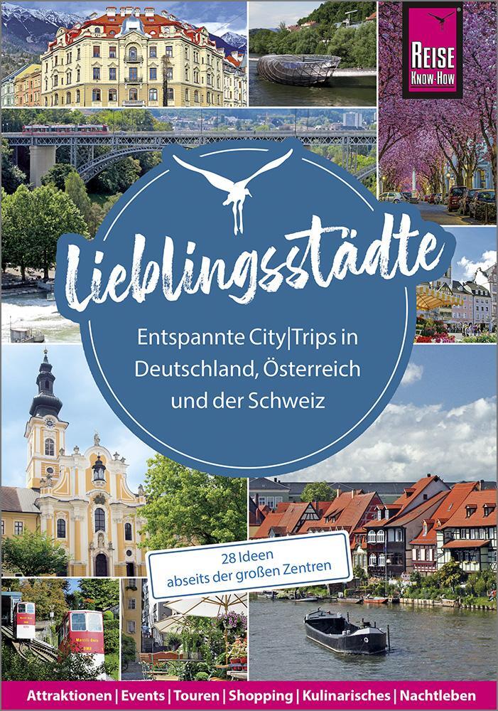 Cover: 9783831734719 | Lieblingsstädte - Entspannte CityTrips in Deutschland, Österreich...