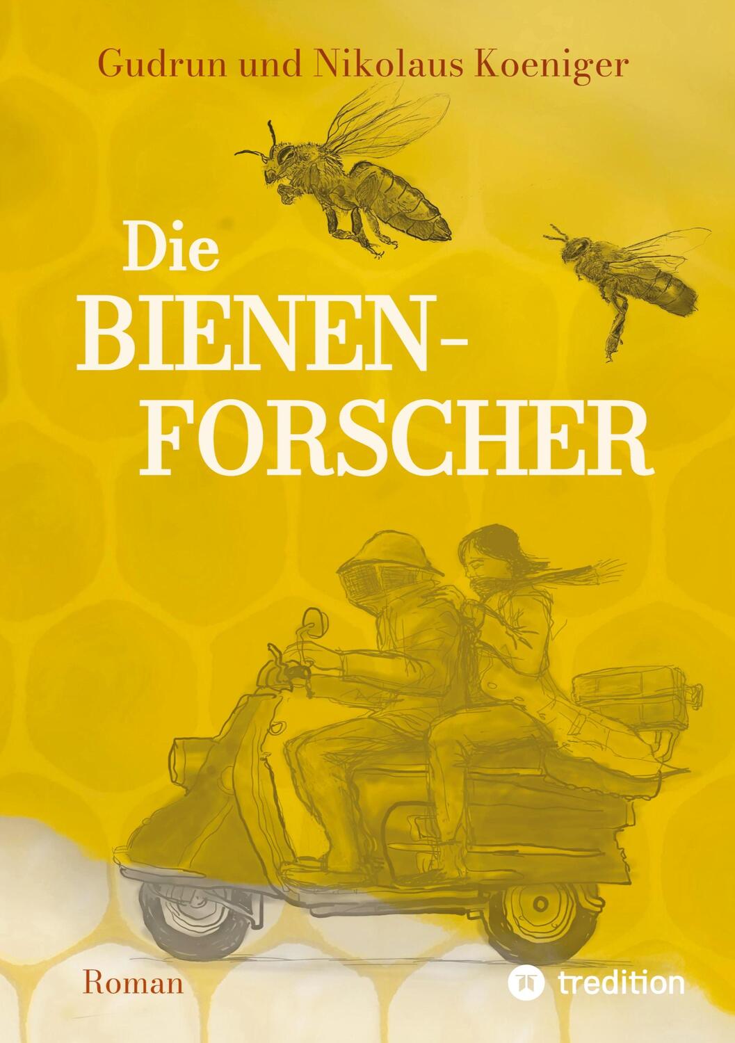 Cover: 9783347805736 | Die Bienenforscher | Gudrun Koeniger (u. a.) | Buch | Deutsch | 2022
