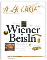 Cover: 9783902469281 | A la carte Wiener Beisln | Taschenbuch | Kartoniert / Broschiert