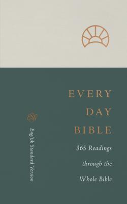 Cover: 9781433570957 | ESV Every Day Bible: 365 Readings Through the Whole Bible | Buch