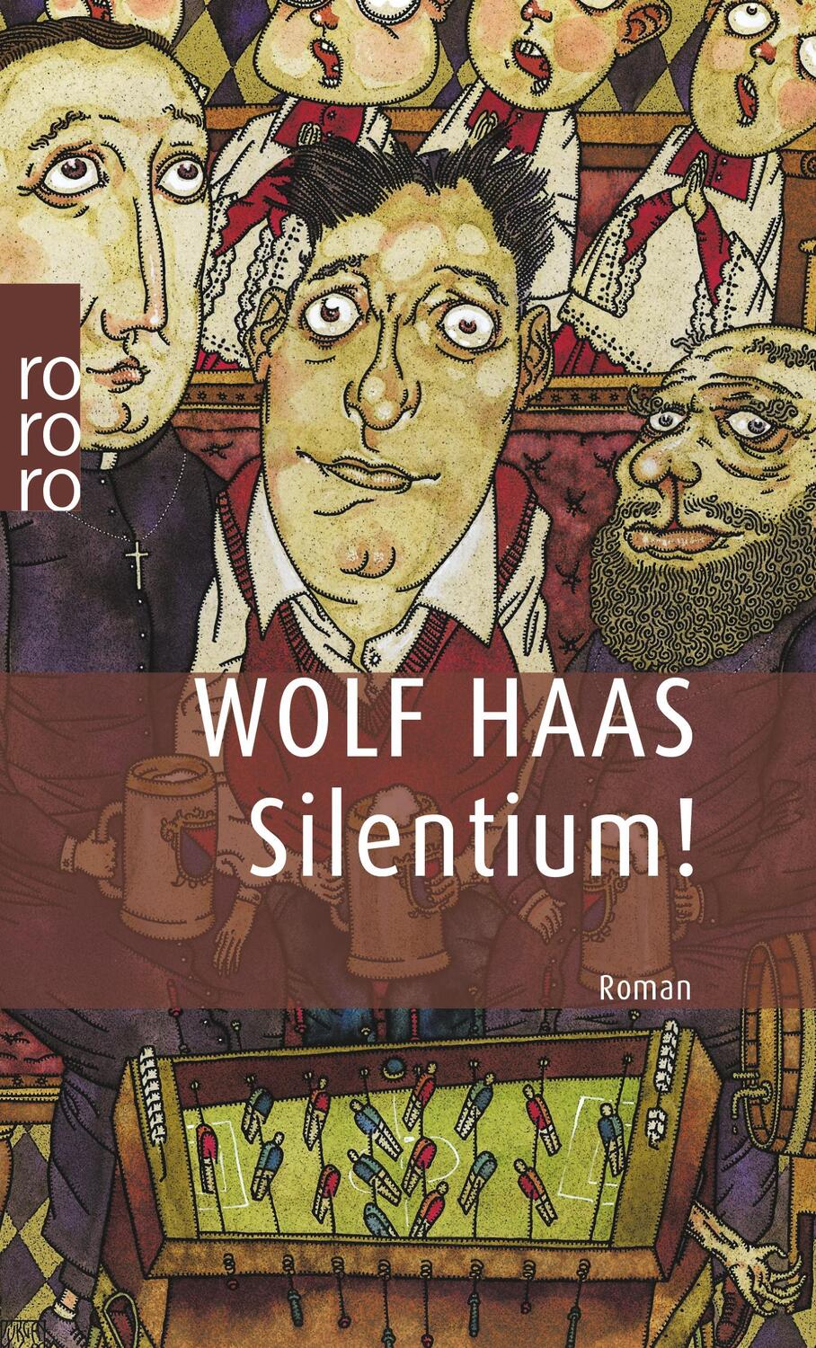 Cover: 9783499228308 | Silentium! | Wolf Haas | Taschenbuch | Privatdetektiv Brenner | 2000