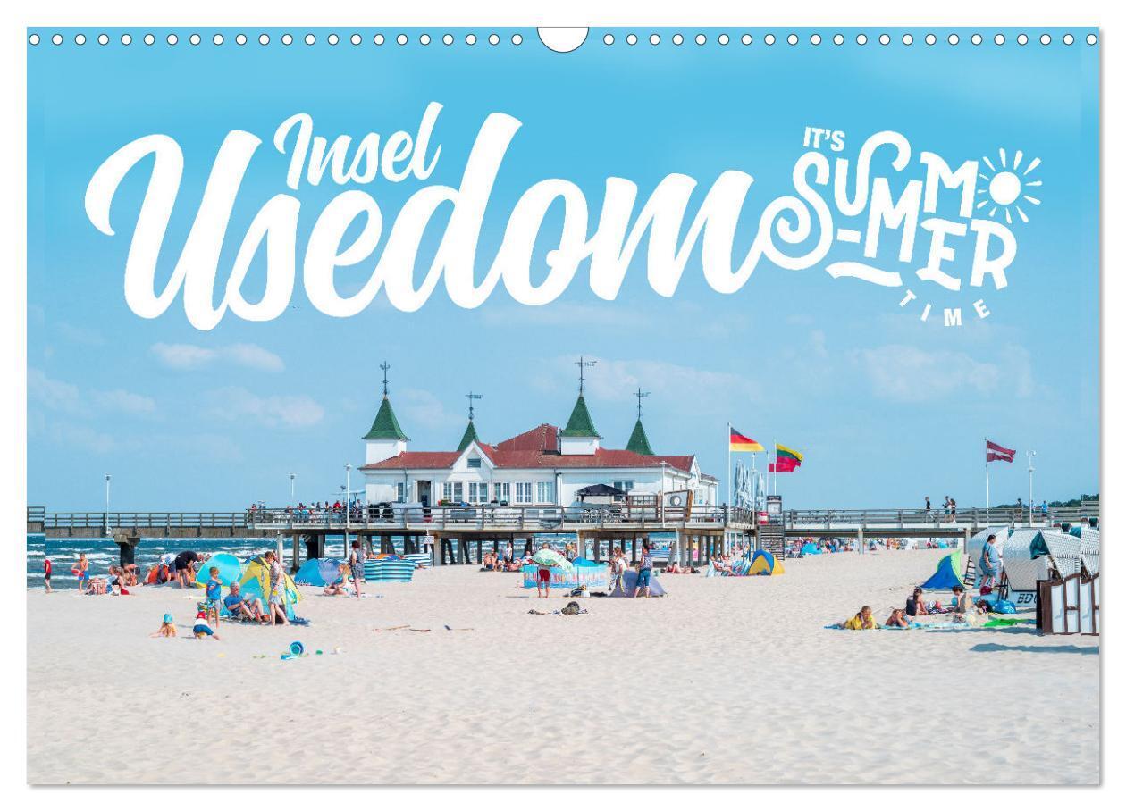 Cover: 9783675661776 | Insel Usedom - It¿s Summer Time (Wandkalender 2024 DIN A3 quer),...