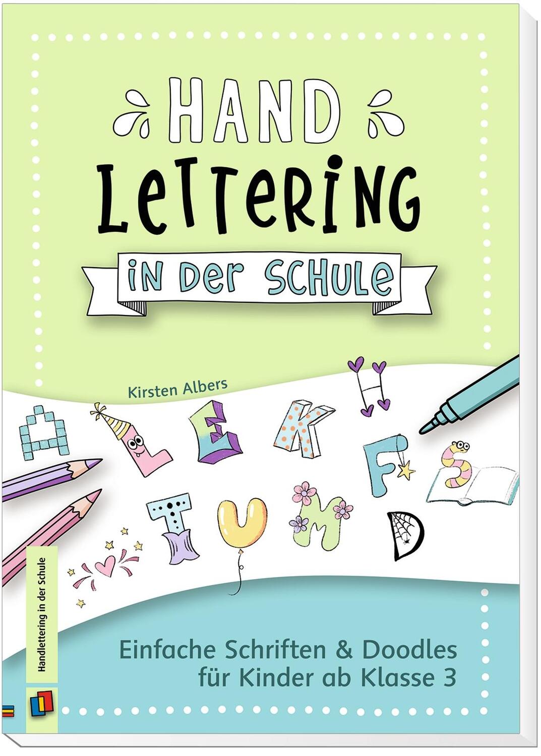 Bild: 9783834639615 | Handlettering in der Schule | Kirsten Albers | Broschüre | 80 S.
