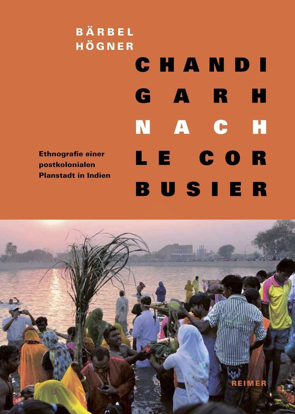 Cover: 9783496015338 | Chandigarh nach Le Corbusier | Bärbel Högner | Buch | 432 S. | Deutsch