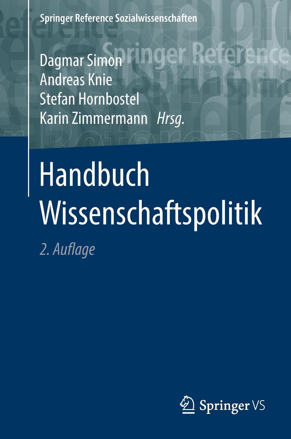 Cover: 9783658054540 | Handbuch Wissenschaftspolitik | Dagmar Simon (u. a.) | Buch | Deutsch