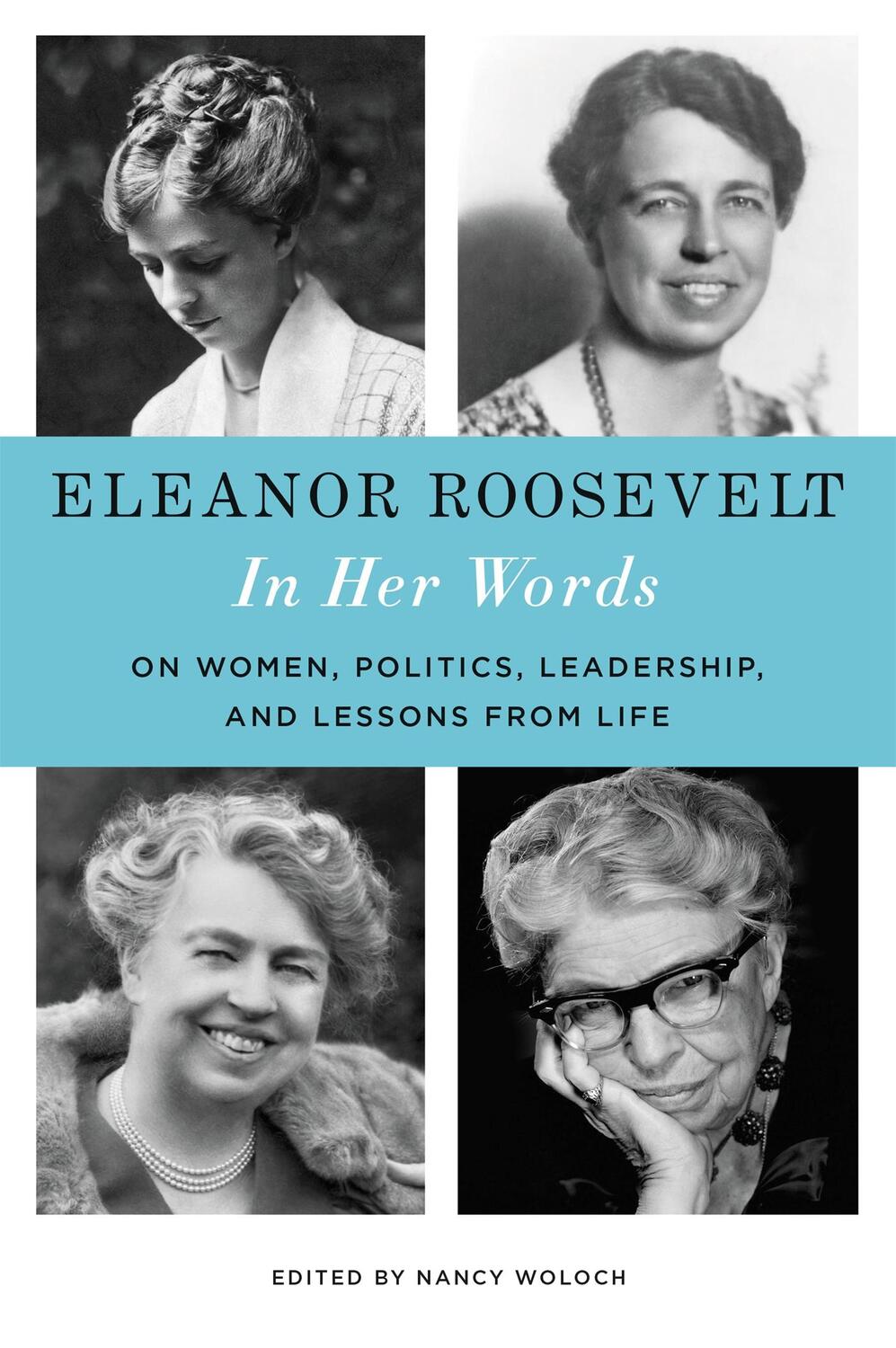 Cover: 9780316552912 | Eleanor Roosevelt: In Her Words | Eleanor Roosevelt | Buch | Englisch