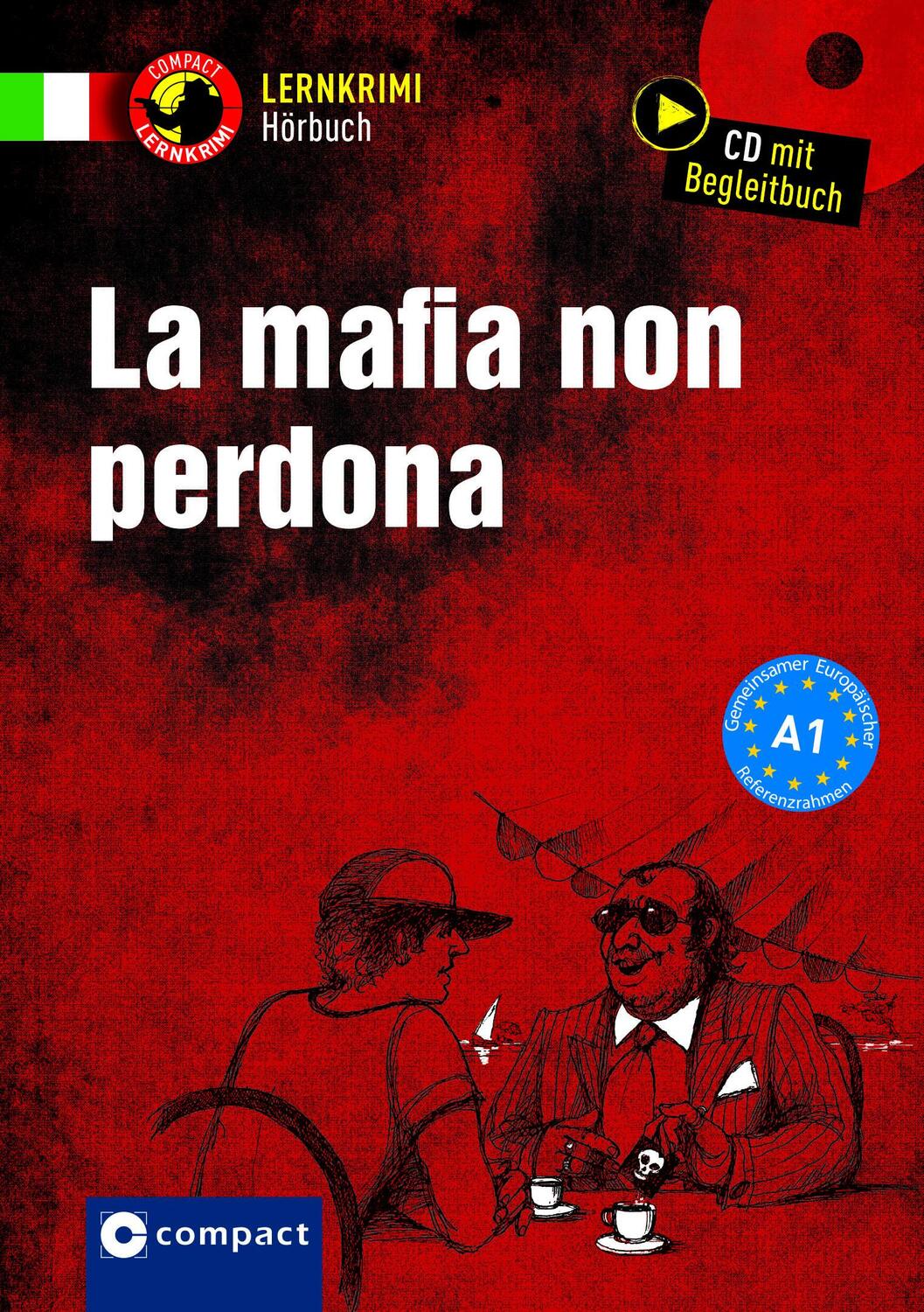 Cover: 9783817418787 | La mafia non perdona | Italienisch A1 | Tiziana Stillo | Taschenbuch