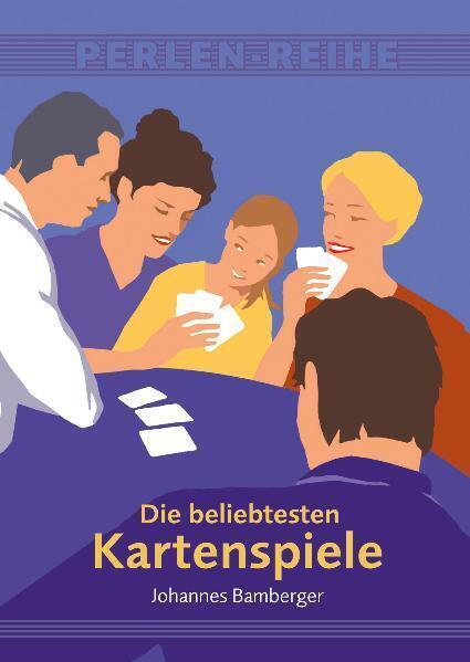 Cover: 9783990060025 | Die beliebtesten Kartenspiele | Johannes Bamberger | Taschenbuch