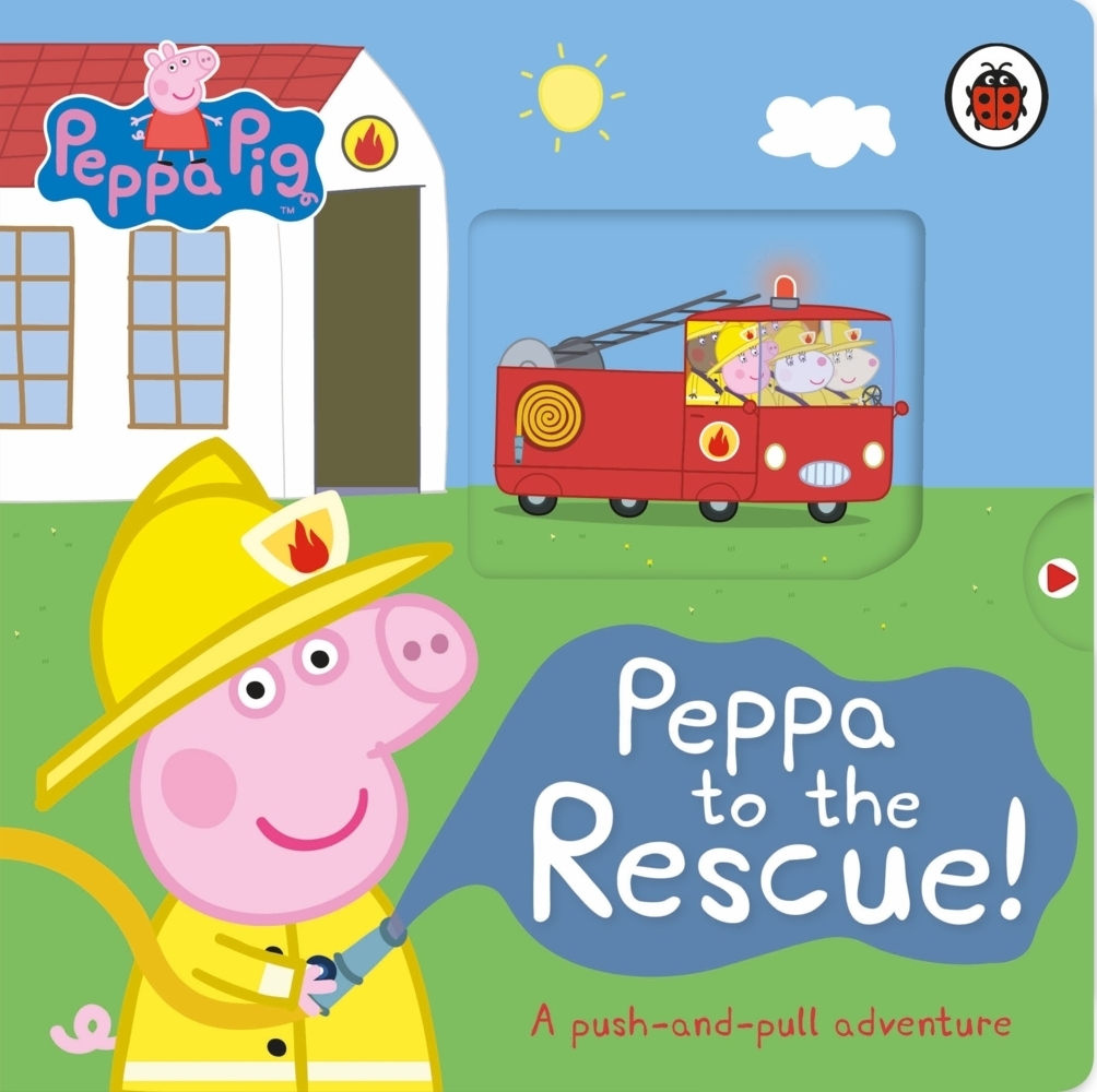 Cover: 9780241543528 | Peppa Pig: Peppa to the Rescue | A Push-and-pull adventure | Buch