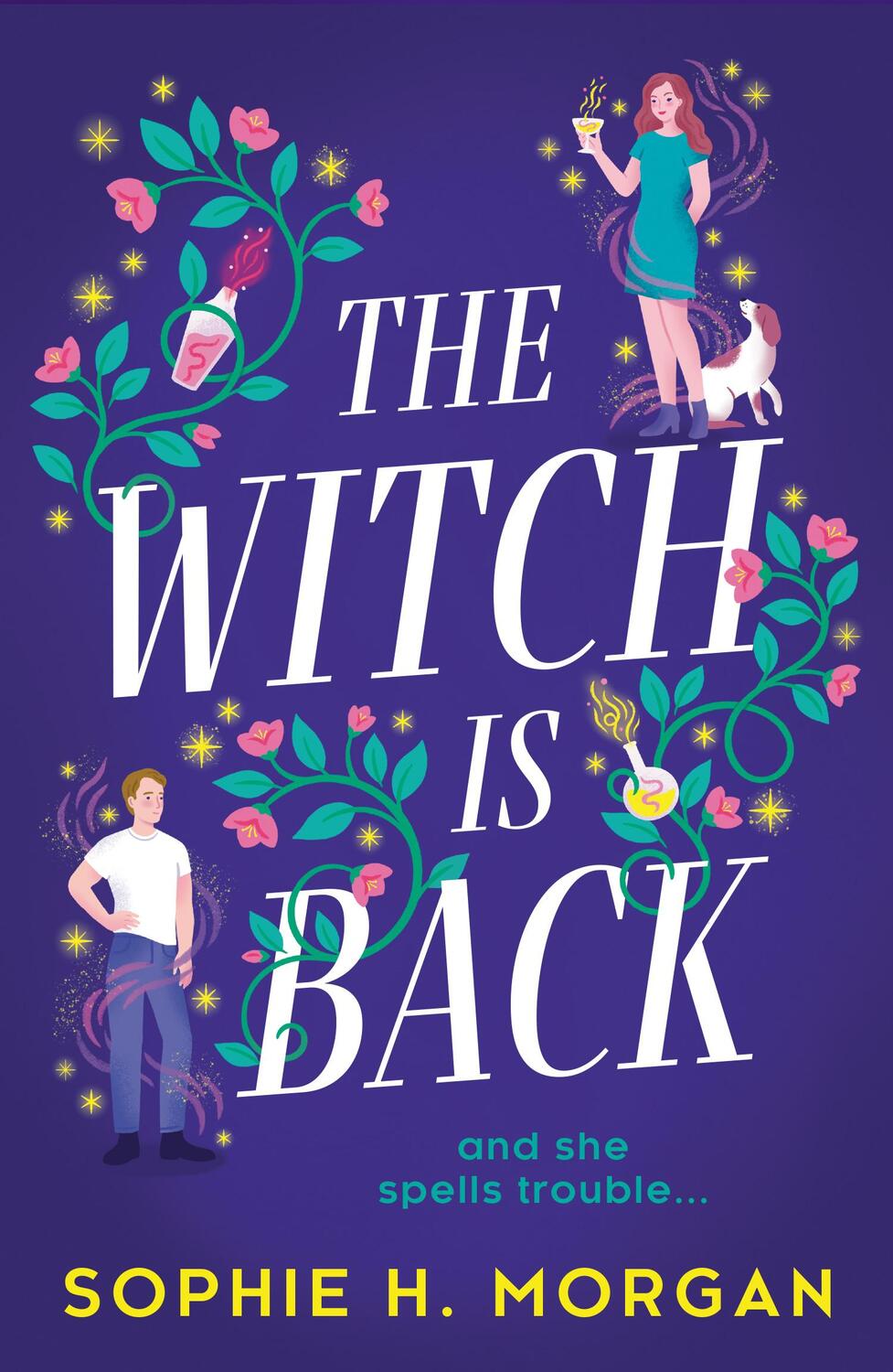Cover: 9781848459304 | The Witch Is Back | Sophie H. Morgan | Taschenbuch | Englisch | 2023