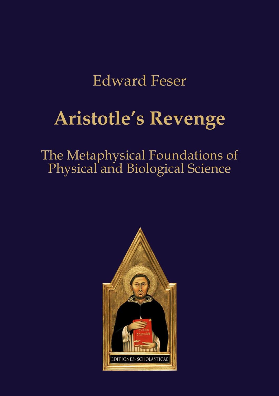 Cover: 9783868382006 | Aristotle¿s Revenge | Edward Feser | Taschenbuch | Paperback | 2024