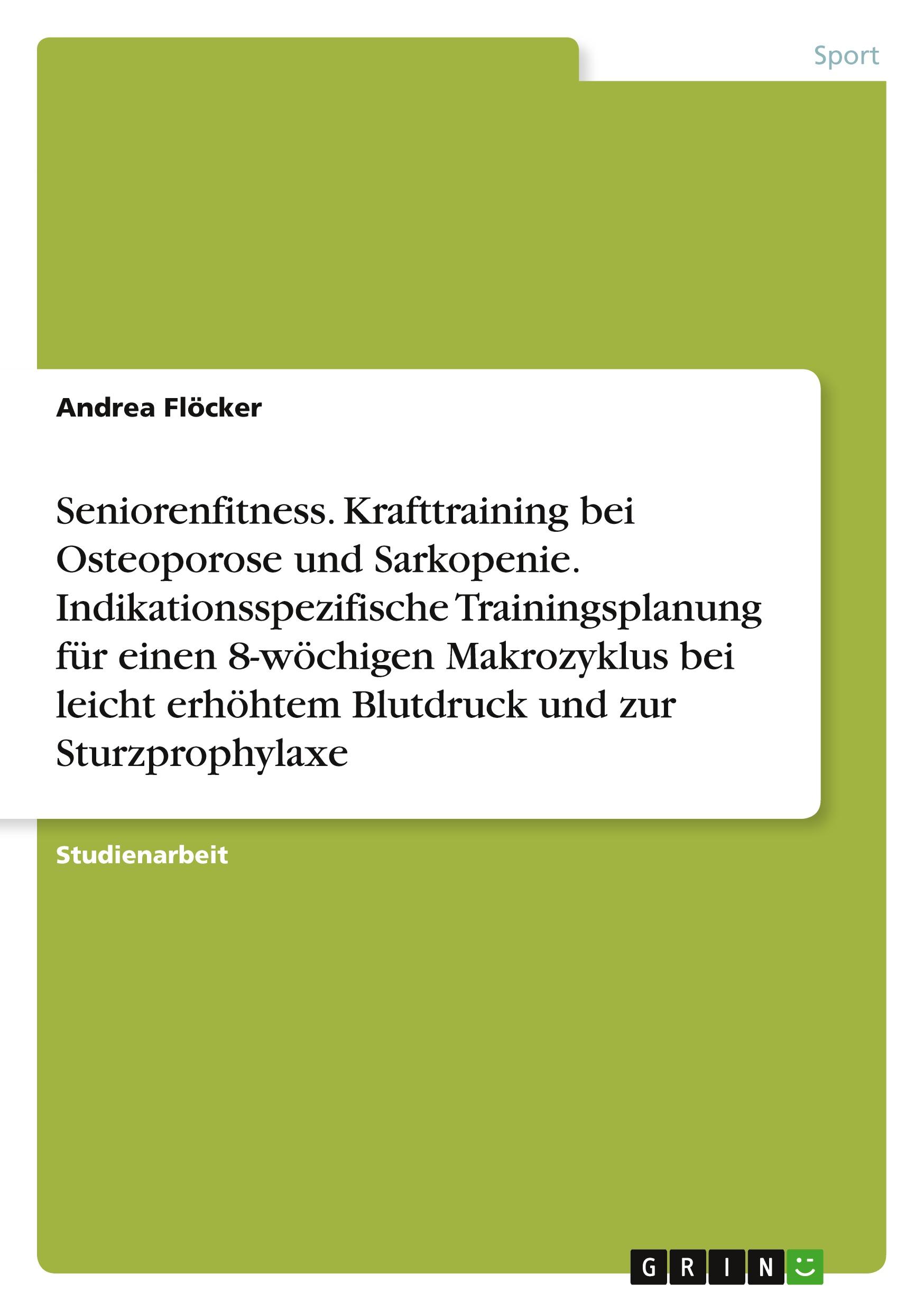 Cover: 9783668466159 | Seniorenfitness. Krafttraining bei Osteoporose und Sarkopenie....