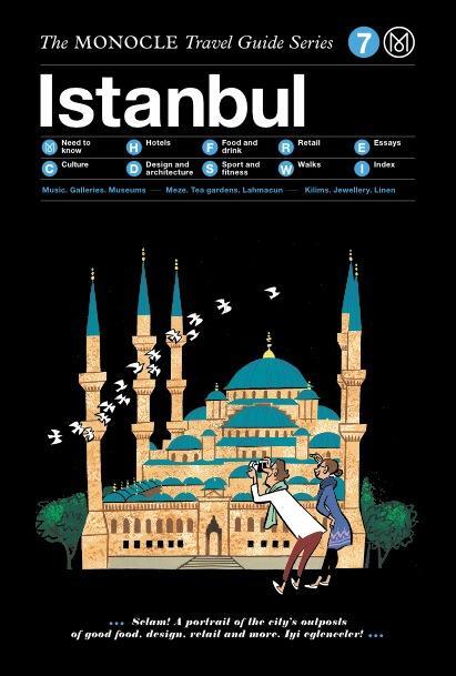 Cover: 9783899556230 | Istanbul | The Monocle Travel Guide Series | Tyler Brulé (u. a.)