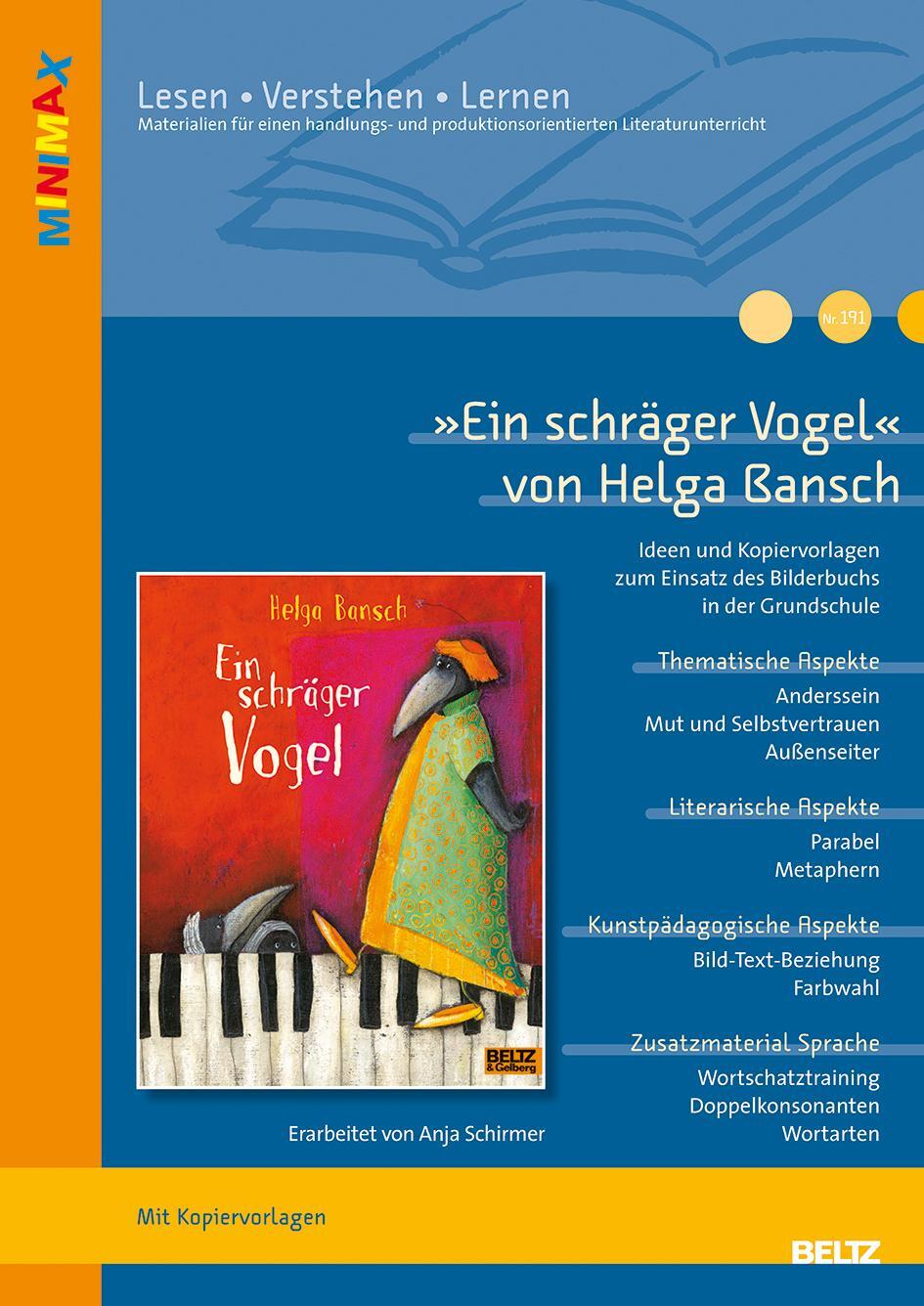 Cover: 9783407631923 | 'Ein schräger Vogel' von Helga Bansch | Anja Schirmer | Broschüre
