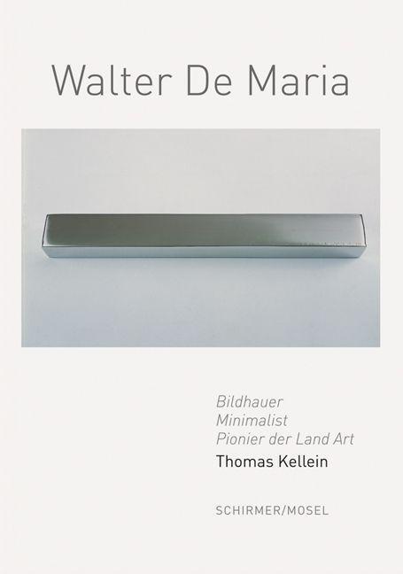 Cover: 9783829609654 | Walter De Maria | Thomas Kellein | Buch | 144 S. | Deutsch | 2023