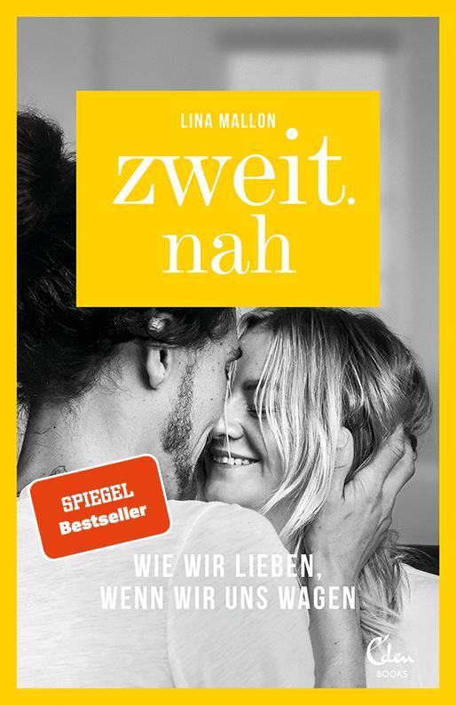 Cover: 9783959103053 | Zweit.nah | Wie wir lieben, wenn wir uns wagen | Lina Mallon | Buch