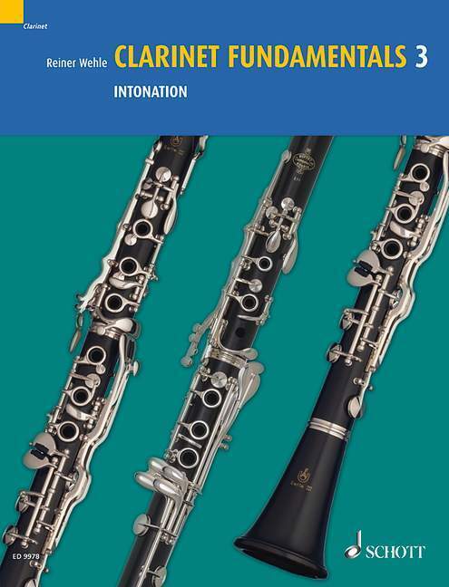Cover: 9783795758066 | Clarinet Fundamentals | Intonation. Vol. 3. Klarinette., Dt/engl