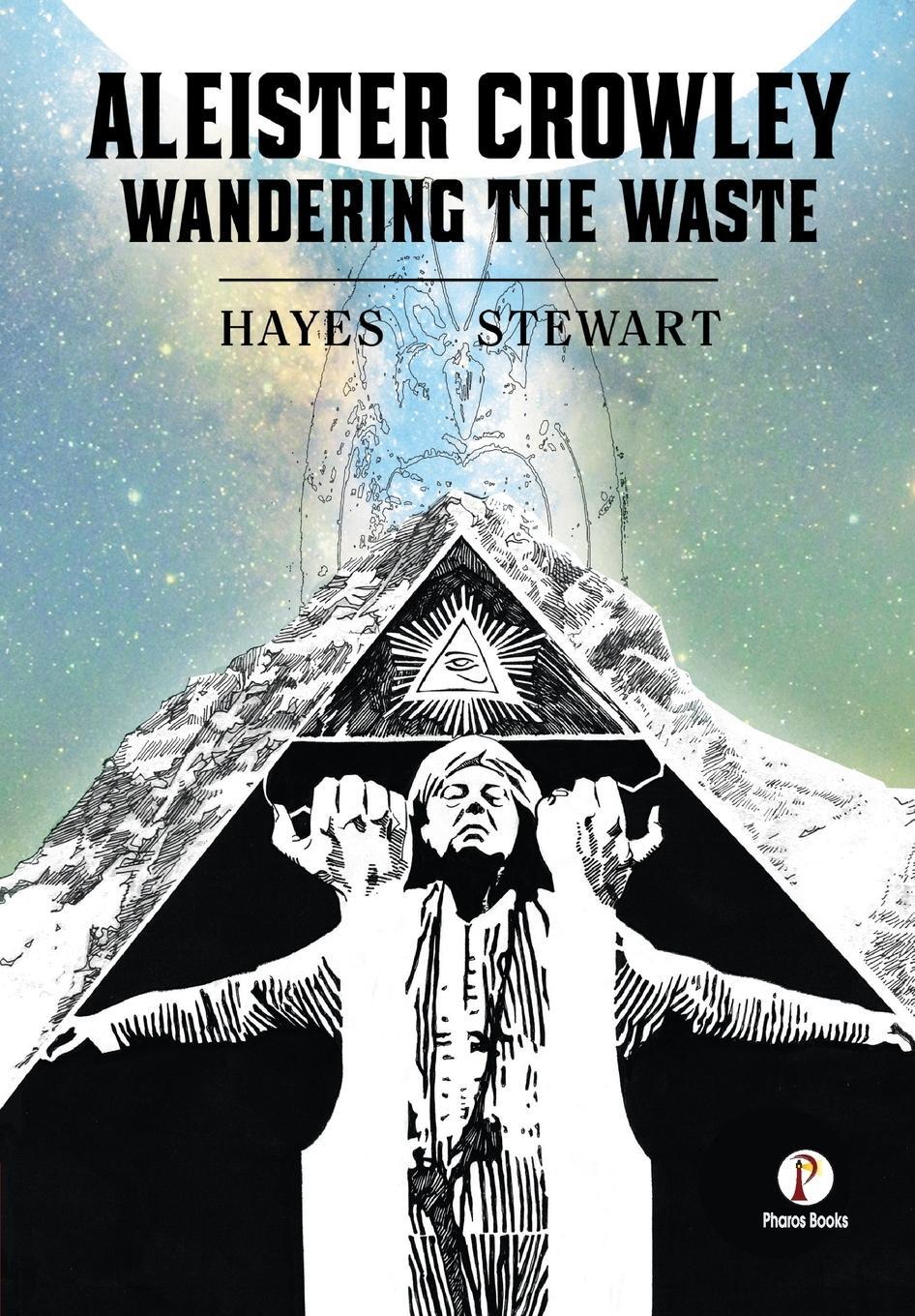Cover: 9789391476175 | Aleister Crowley | Wandering the Waste | Hayes Stewart | Taschenbuch